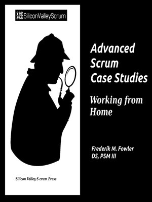 cover image of Advanced Scrum Case Studies Vol 7